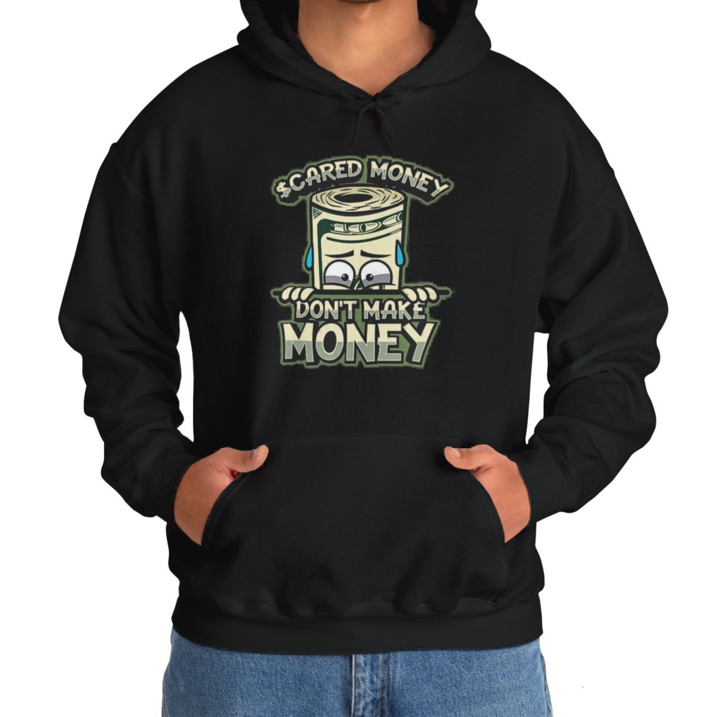 Scared Money™ Hooded Sweatshirt