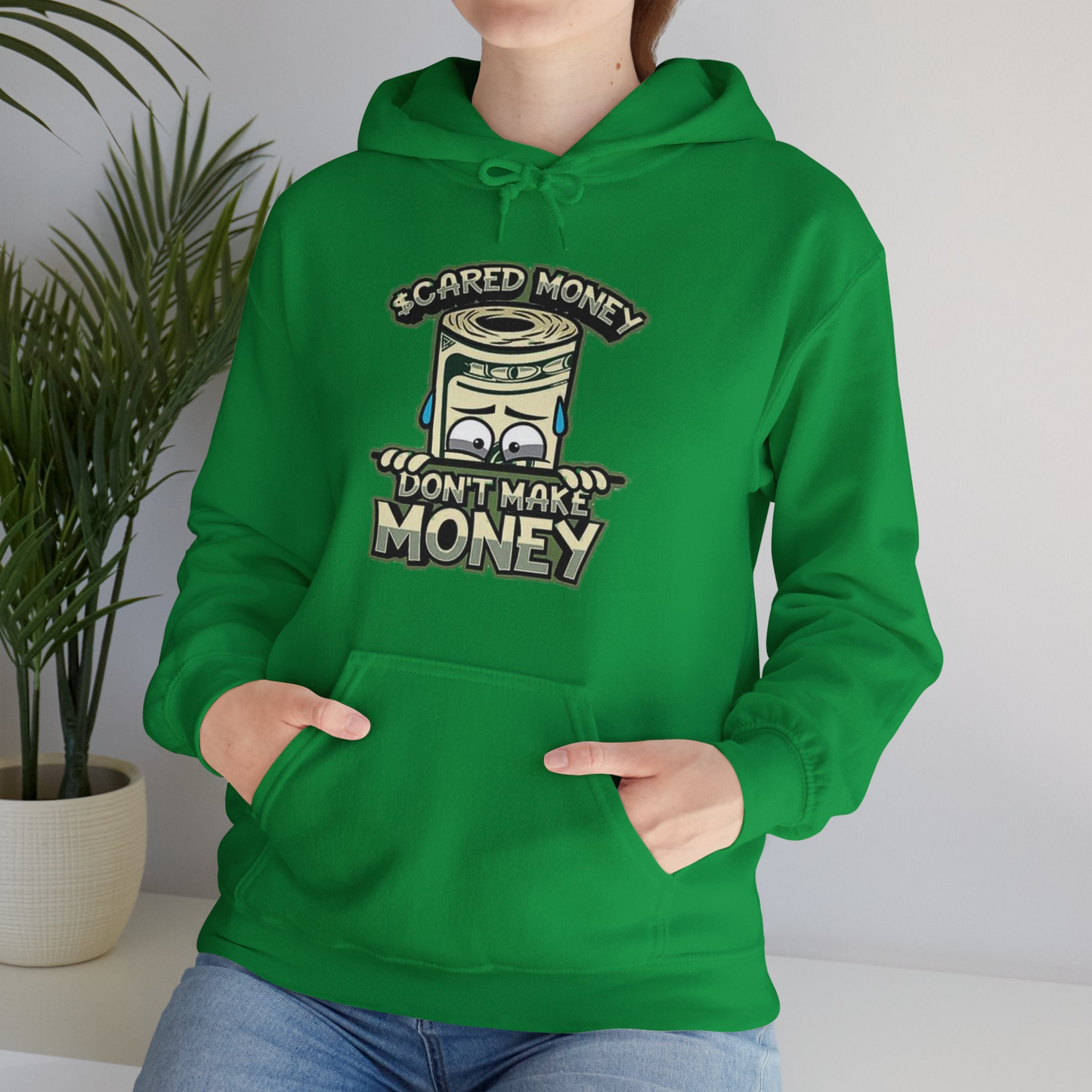 Scared Money™ Hooded Sweatshirt