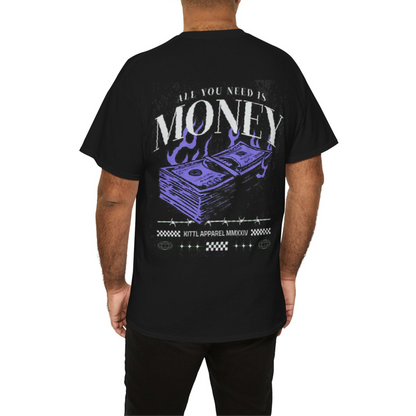 Need Money™ Tee